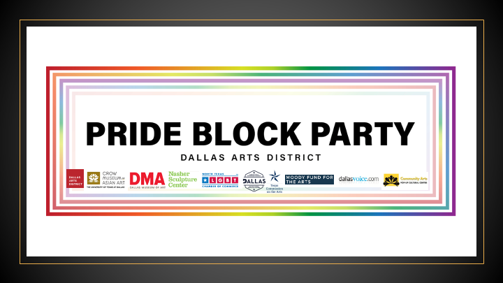 2023 Dallas Arts District Pride Block Party
